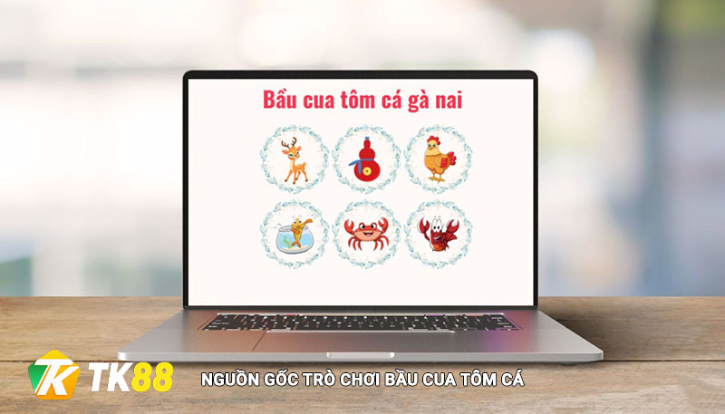 Bầu Cua Tôm Cá - Quy trình săn thưởng tại nhà cái Tk88 2 Nguồn gốc lịch sử của trò chơi bầu cua tôm cá